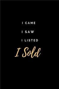 I Came I Saw I Liste...