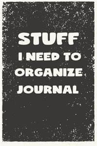 Stuff I Need to Orga...