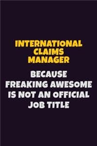 International Claims...