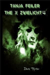 X Zwielicht 4