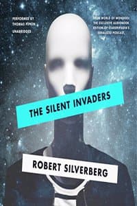 The Silent Invaders Lib/E