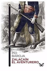 Pío Baroja - Zalacaí...