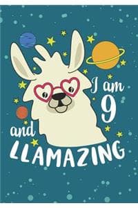 I Am 9 And Llamazing
