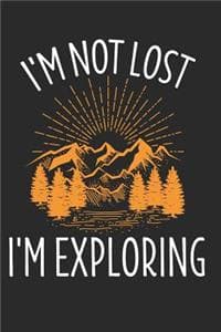 I'm Not Lost I'm Exp...