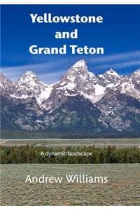 Yellowstone and Gran...