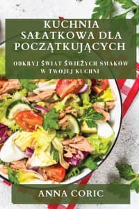 Kuchnia Salatkowa dl...