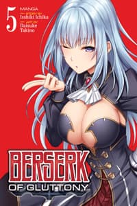 Berserk of Gluttony ...