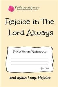 Rejoice in the Lord ...