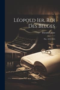 Léopold Ier, Roi Des...
