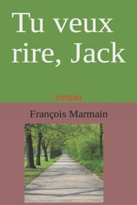 Tu veux rire, Jack
