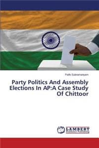 Party Politics And A...