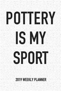 Pottery Is My Sport