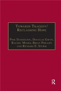 Towards Tragedy/Recl...