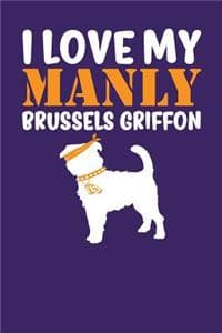 I Love My Manly Brus...