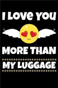 I Love You More Than...