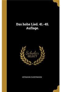hohe Lied. 41.-45. A...