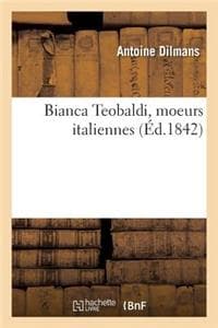 Bianca Teobaldi, Moe...