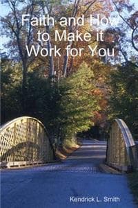 Faith and How to Mak...