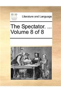 The Spectator. ... V...