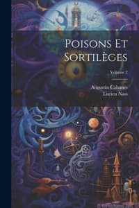 Poisons Et Sortilège...