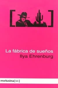 La fabrica de suenos