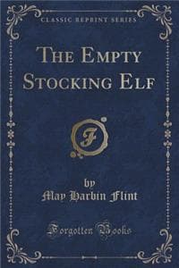 Empty Stocking Elf (...