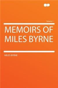 Memoirs of Miles Byr...