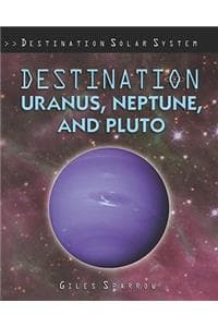 Destination Uranus, ...