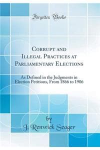 Corrupt and Illegal ...