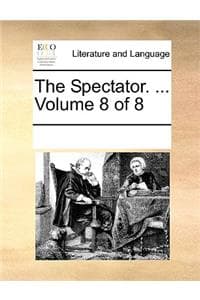 The Spectator. ... V...