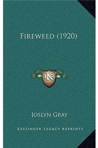 Fireweed (1920)