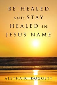 Be Healed & Stay Hea...