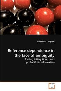 Reference dependence...
