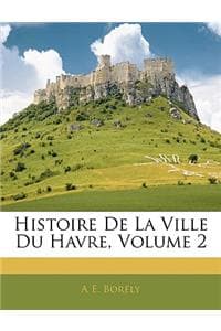 Histoire De La Ville...