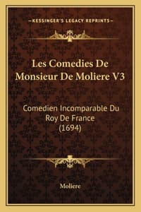 Les Comedies De Mons...