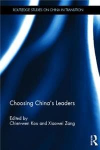Choosing China's Leaders
