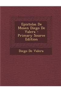 Epistolas de Mosen D...
