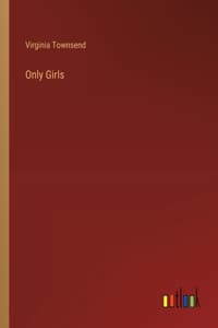 Only Girls