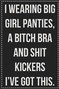 I Wearing Big Girl P...