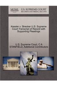 Kessler V. Strecker ...