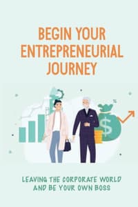 Begin Your Entrepren...