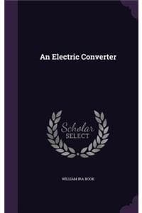 An Electric Converter