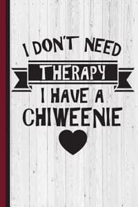 I Don't Need Therapy...