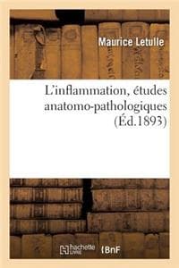 L'Inflammation, Étud...