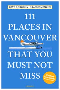 111 Places in Vancou...