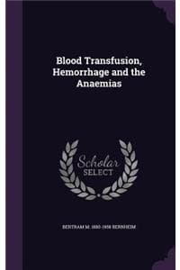 Blood Transfusion, H...