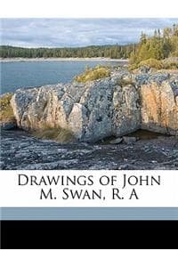 Drawings of John M. ...
