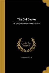 The Old Doctor