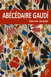 Abècédaire Gaudí