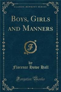 Boys, Girls and Mann...